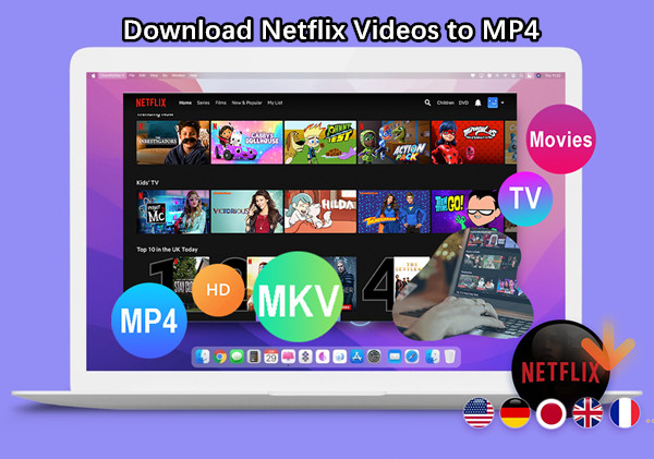 Download Netflix to MP4