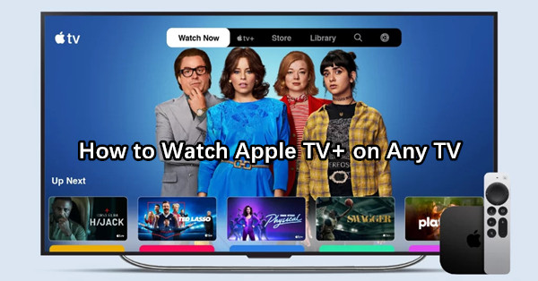 watch apple tv plus on smart tv